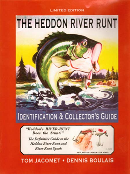 The Heddon River Runt Identification & Collector's Guide